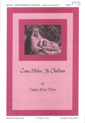 Book cover for Come Hither, Ye Children