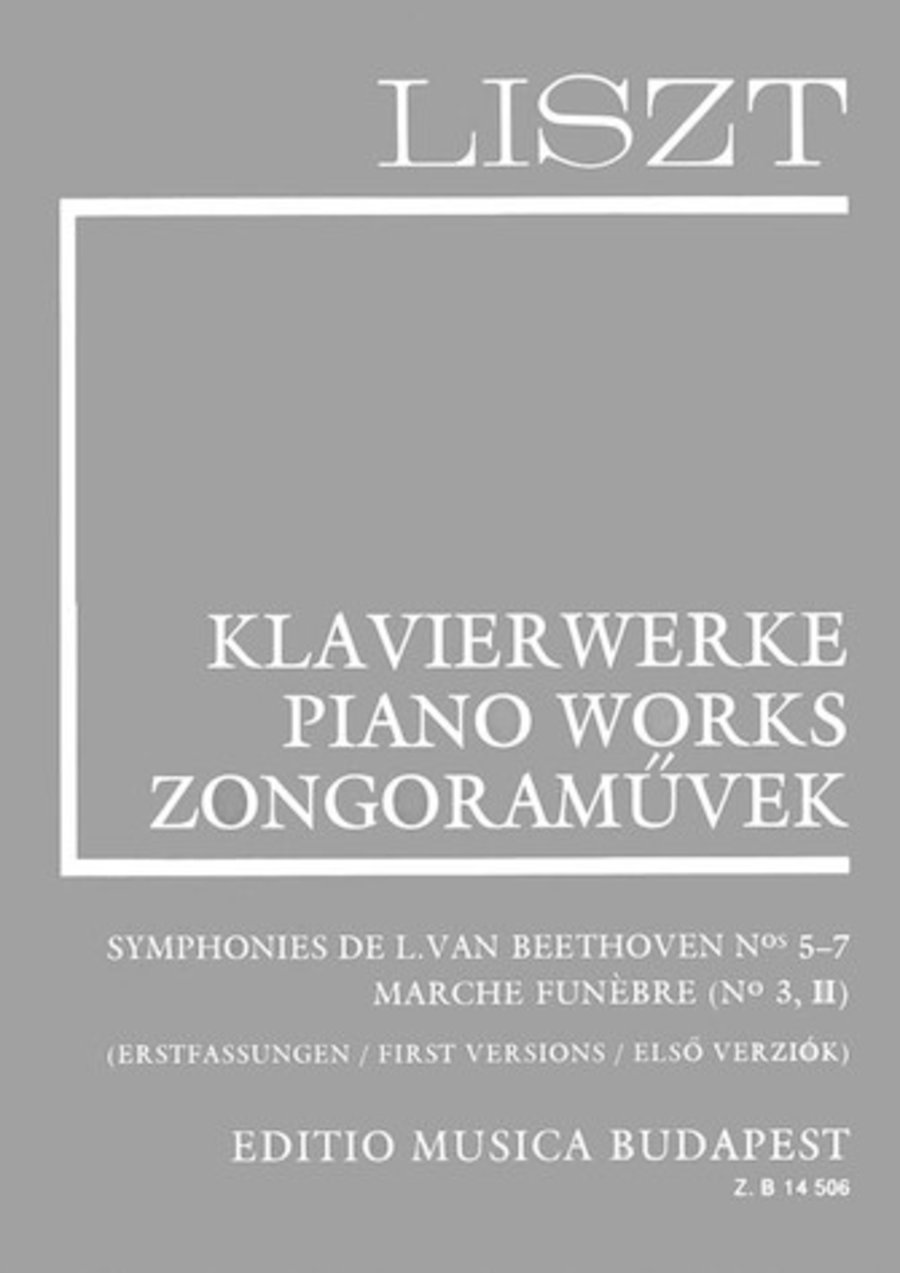 Symphonies De L. Van Beethoven Nos 5-7, Marche Funebre (no. 3, Ii)