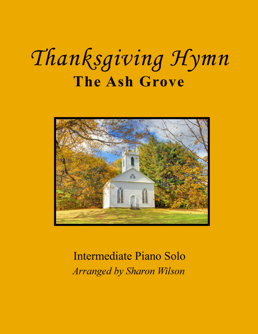 Thanksgiving Hymn (The Ash Grove) Piano Solo scores gallery preview page 1