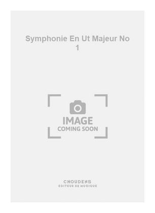 Symphonie En Ut Majeur No 1