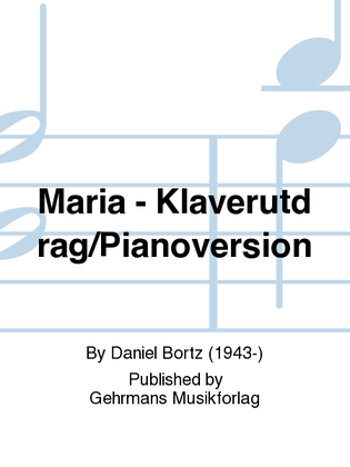 Maria - Klaverutdrag/Pianoversion