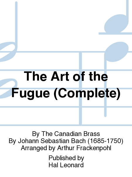 The Art of the Fugue (Complete)
