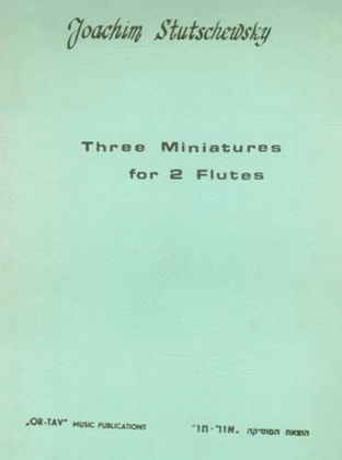 Three Miniatures for 2 Flutes