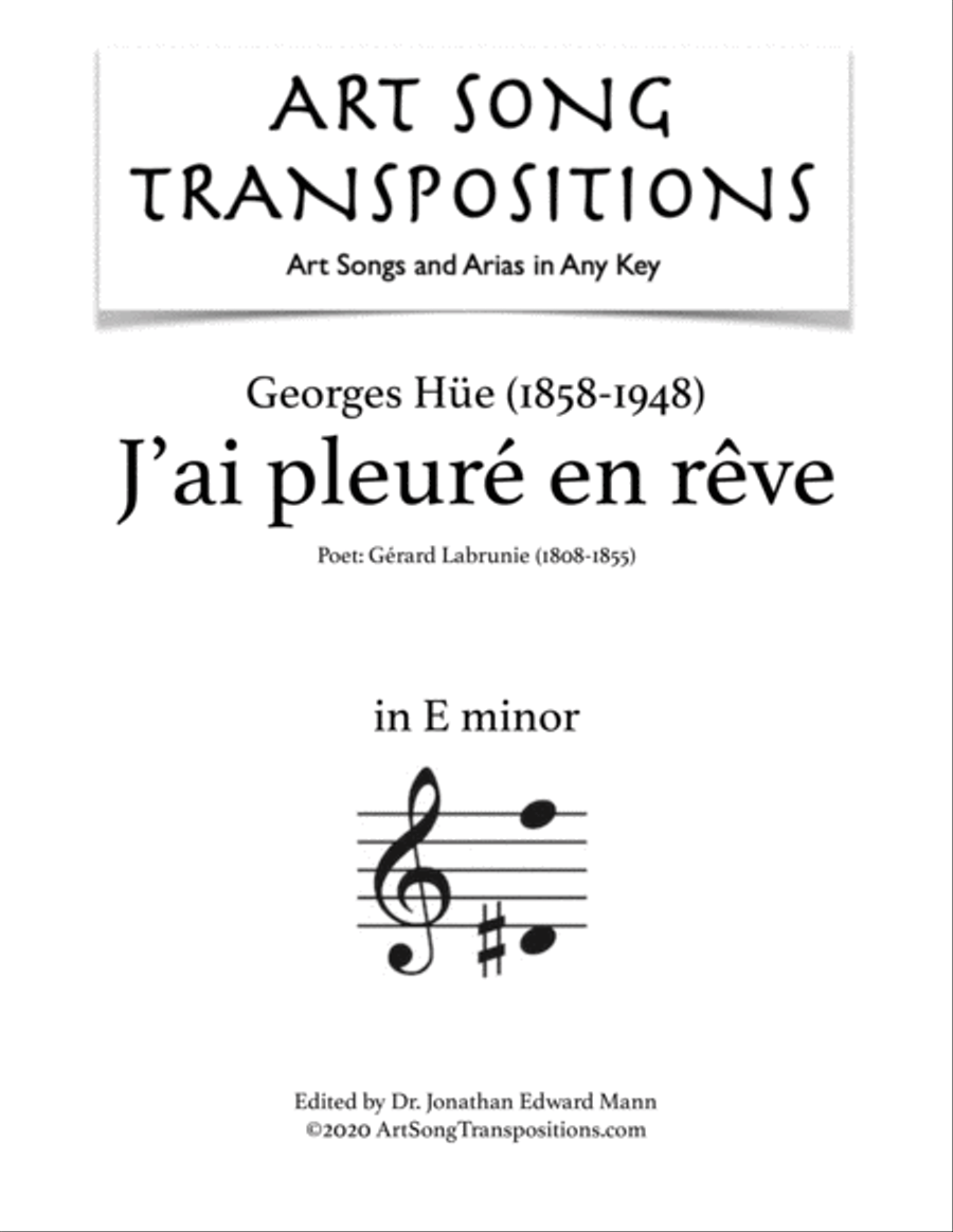 HÜE: J'ai pleuré en rêve (transposed to E minor) Voice scores gallery preview page 1