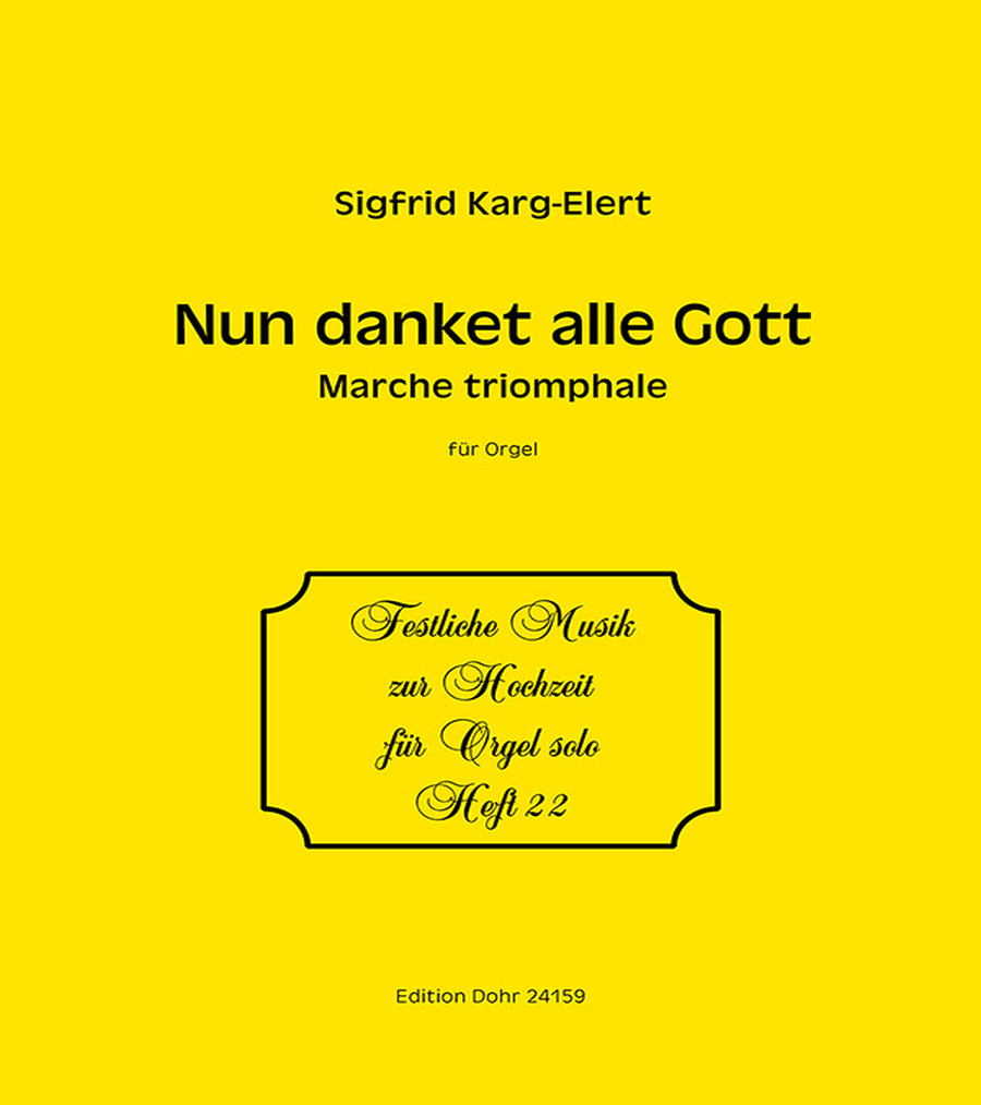 Nun danket alle Gott op. 65 -Marche triomphale-