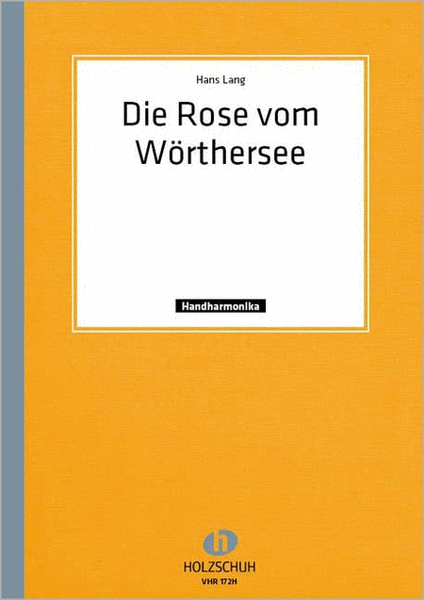 Die Rose vom Wörthersee, Foxtrott