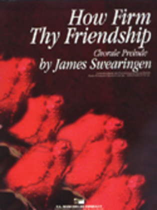 Book cover for How Firm Thy Friendship