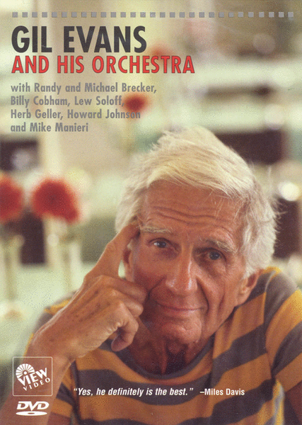 Gil Evans and His Orchestra