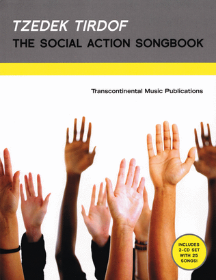 Tzedek Tirdof - The Social Action Songbook