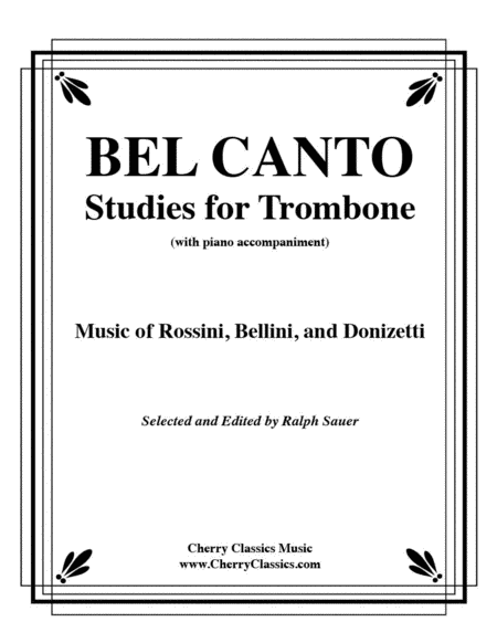 Bel Canto Studies for Trombone with Piano accompaniment