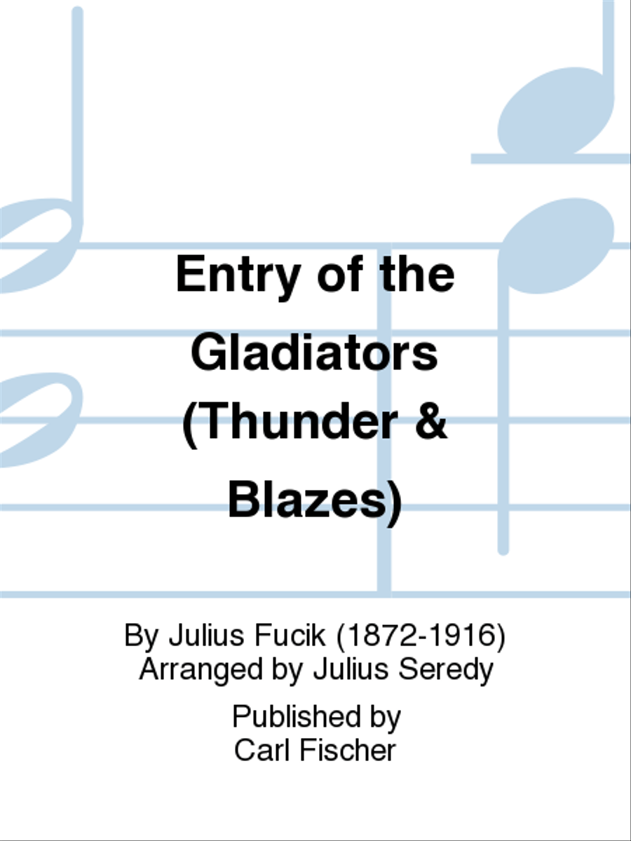 Entry of the Gladiators - Thunder and Blazes (March) Choir scores gallery preview page 1