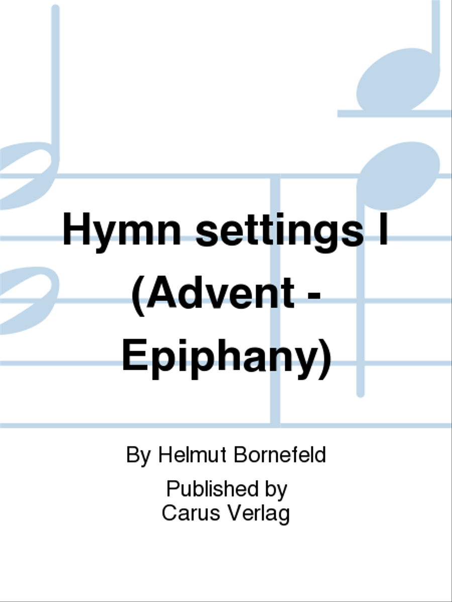 Hymn settings I (Advent - Epiphany) Collection / Songbook scores gallery preview page 1