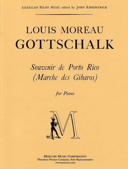 Louis Moreau Gottschalk : Souvenir De Puerto Rico
