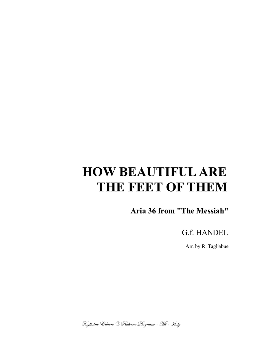 HOW BEAUTIFUL ARE THE FEET OF THEM - Aria From The Messiah - For Soprano and Organ