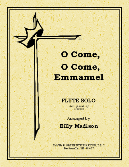 O Come, O Come, Emmanuel