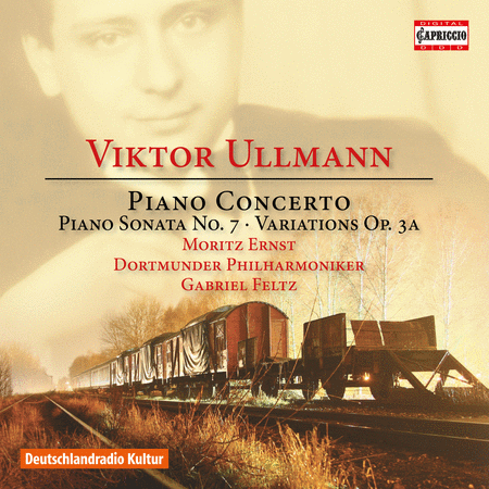 Viktor Ullmann: Piano Concerto, Piano Sonata No. 7 & Variations, Op. 3a