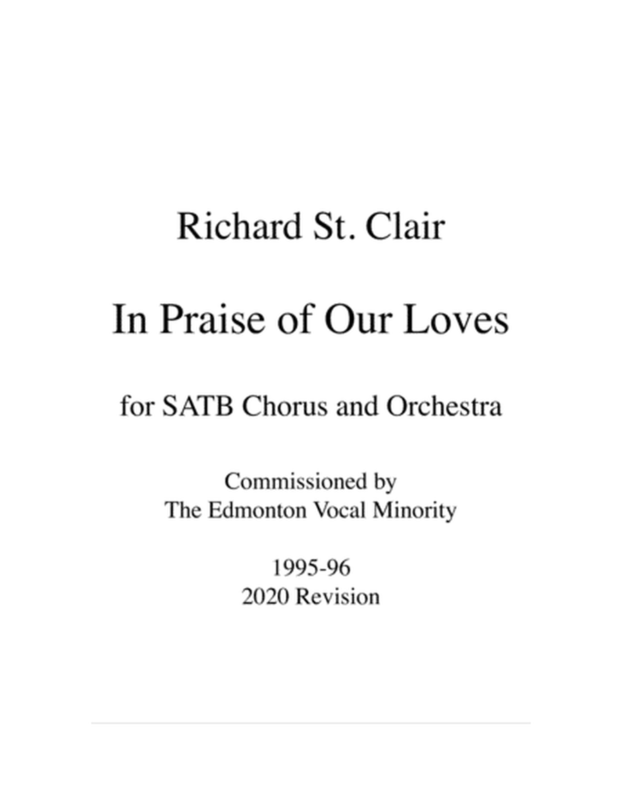 IN PRAISE OF OUR LOVES for SATB Chorus and Orchestra (1996/2020) [SCORE ONLY] image number null