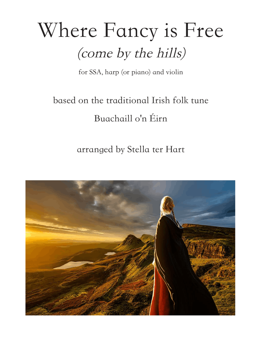 Where Fancy is Free (Come by the Hills) SSA scores gallery preview page 1