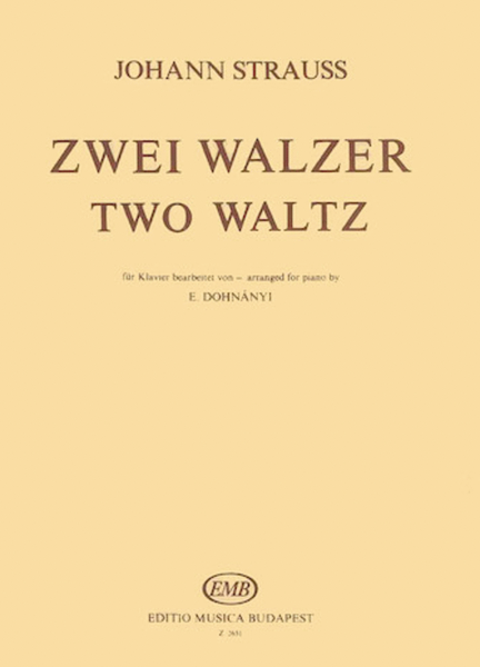 Two Waltzes (Schatz Walzer, Du und Du)