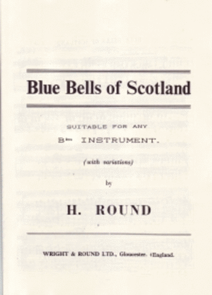 Blue Bells Of Scotland