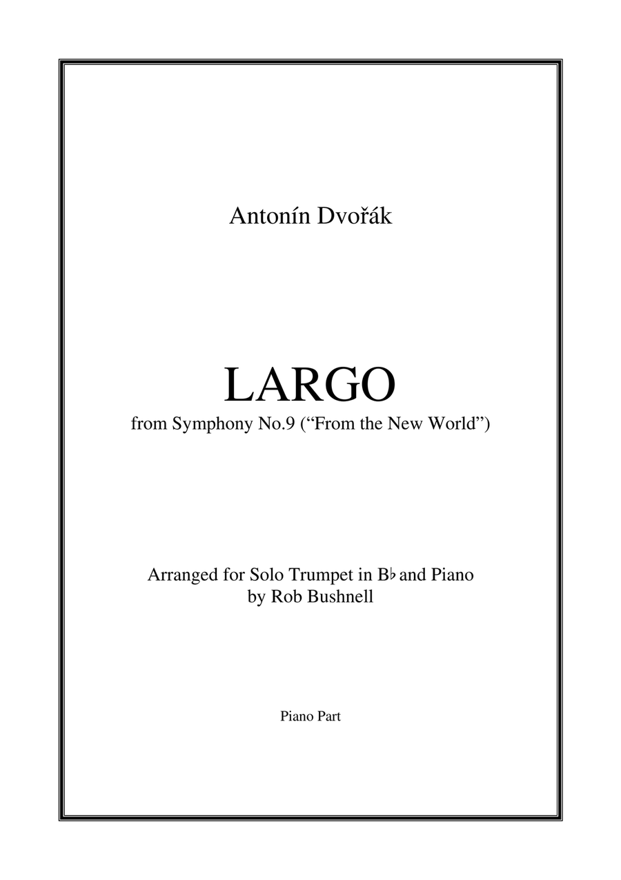 Largo from Symphony No.9 ("From the New World") (Dvorak) - Theme for Solo Trumpet and Piano image number null