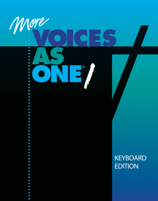 More Voices As One 1-Keyboard Edition