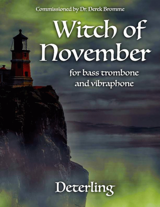 Witch of November (for bass trombone and vibraphone)
