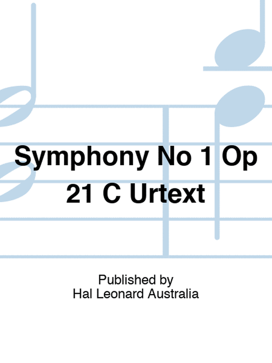 Symphony No 1 Op 21 C Urtext