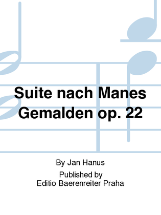 Book cover for Suite nach Mánes' Gemälden, op. 22