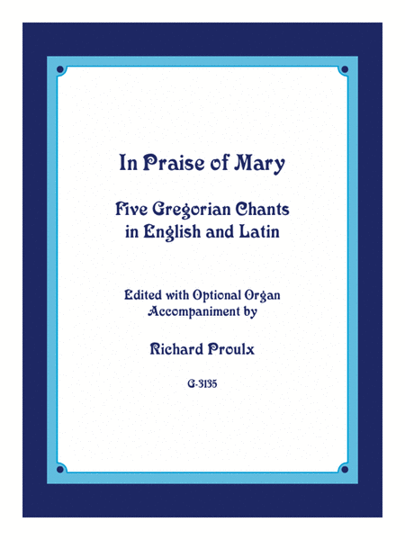 In Praise of Mary