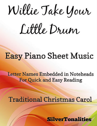 Willie Take Your Little Drum Pat a Pan Easy Piano Sheet Music