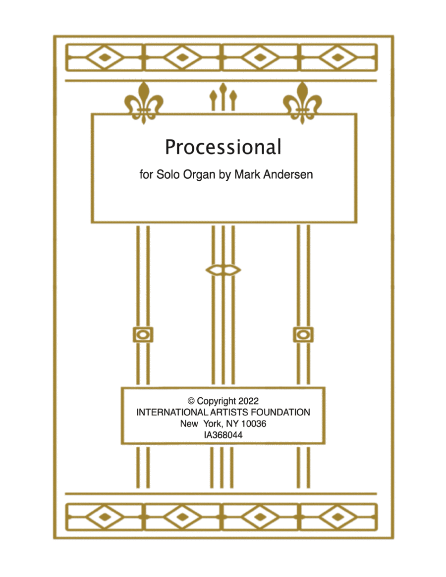 Processional for solo organ by Mark Andersen Organ Solo scores gallery preview page 1
