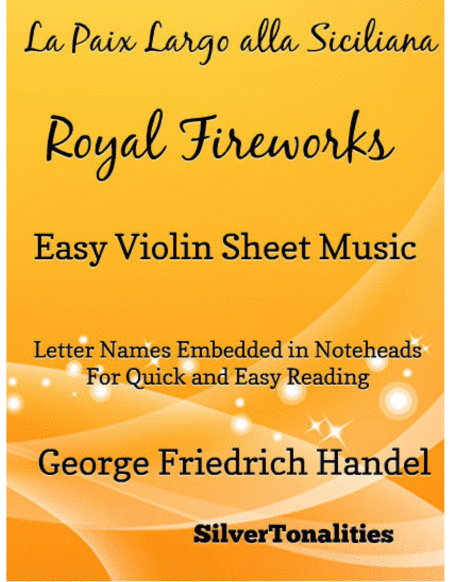 La Paix Largo alla Siciliana Royal Fireworks Easy Violin Sheet Music