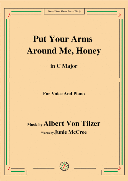Albert Von Tilzer-Put Your Arms Around Me.Honey,in B Major,for Voice&Piano image number null