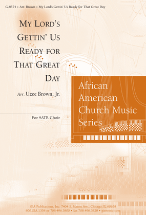 Book cover for My Lord's Gettin' Us Ready for That Great Day