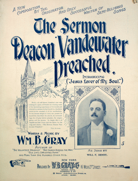 The Sermon Deacon Vandewater Preached. (Introducing "Jesus Lover of My Soul")