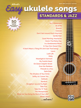 Book cover for Alfred's Easy Ukulele Songs -- Standards & Jazz
