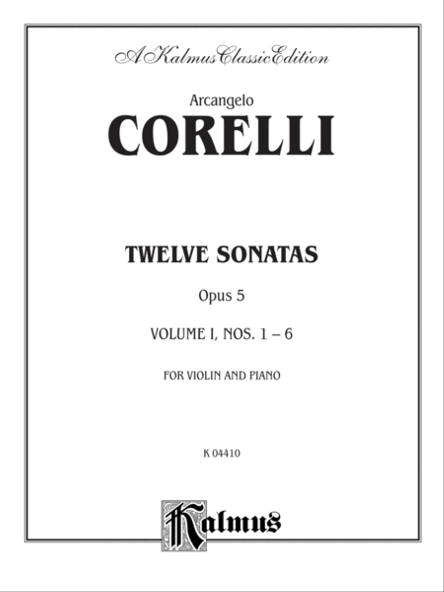 Twelve Sonatas, Op. 5, Volume 1