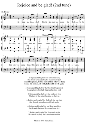 Rejoice and be glad! Another tune to this wonderful Horatius Bonar hymn