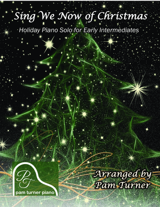 Sing We Now of Christmas (Early Intermediate Piano Solo)