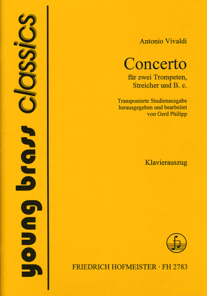 Concerto fur 2 Trompeten, Streicher und B. c. (RV 357)