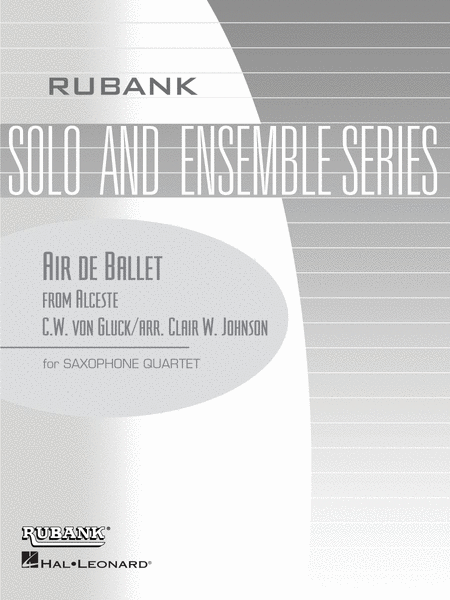 Air de Ballet from Alceste - Saxophone Quartets With Score