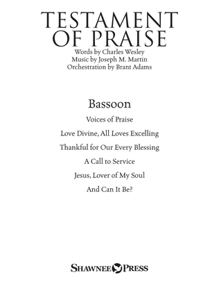 Testament of Praise (A Celebration of Faith) - Bassoon