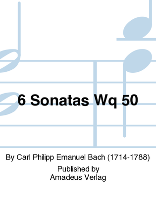 6 Sonatas Wq 50