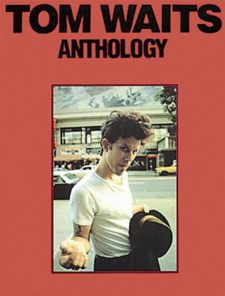 Book cover for Tom Waits – Anthology