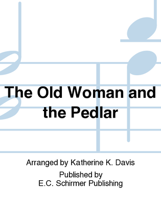 Book cover for The Old Woman and the Pedlar
