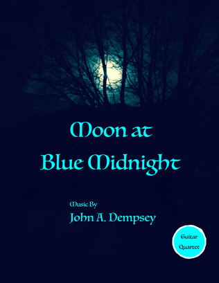 Book cover for Moon at Blue Midnight (Guitar Quartet)