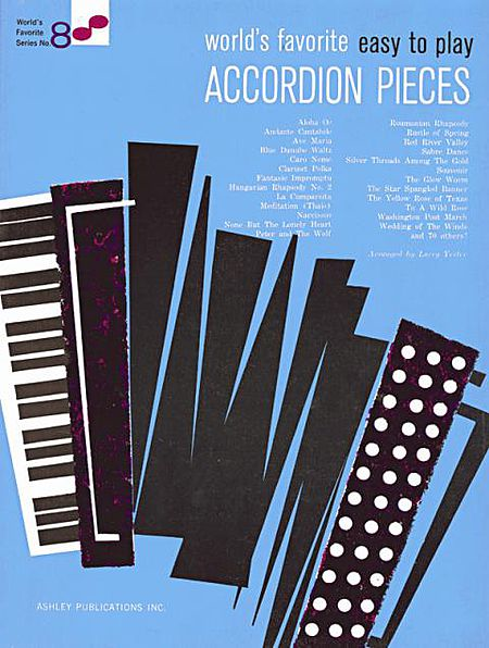 World's Favorite Easy to Play Accordion Pieces by Various Accordion - Sheet Music