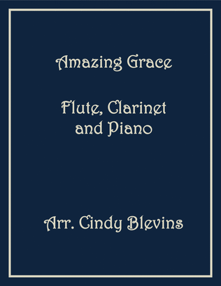 Book cover for Amazing Grace, Flute, Clarinet and Piano