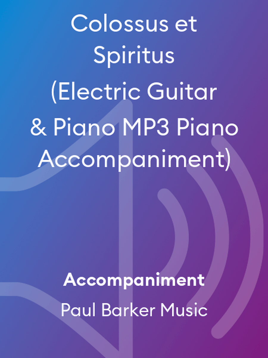 Colossus et Spiritus (Electric Guitar & Piano MP3 Piano Accompaniment) Electric Guitar scores gallery preview page 1